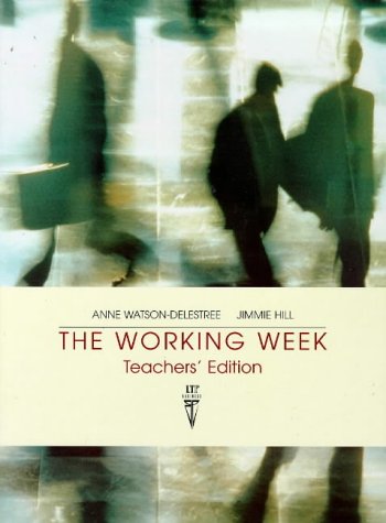 Imagen de archivo de The Working Week, Teacher's Edition a la venta por HPB-Red
