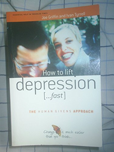 9781899398416: How to Lift Depression: .fast