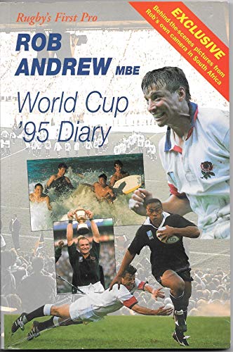 Stock image for Rob Andrew's World Cup '95 Diary for sale by WorldofBooks