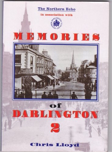 Beispielbild fr Memories of Darlington: v. 2 zum Verkauf von WorldofBooks