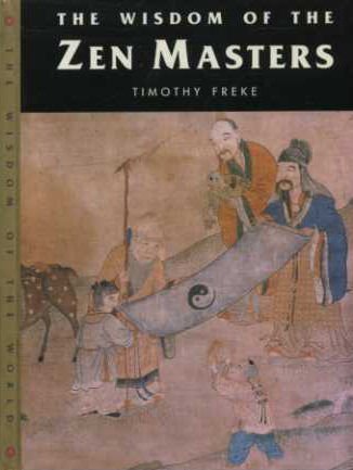 Beispielbild fr The Wisdom of the Zen Masters zum Verkauf von Better World Books