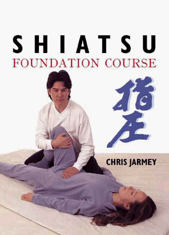 Beispielbild fr Shiatsu Foundation Course zum Verkauf von WorldofBooks