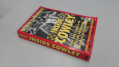 Beispielbild fr Inside Cowley: Trade Union Struggle in the 1970s - Who Really Opened Up the Door to the Tory Onslaught? zum Verkauf von WorldofBooks