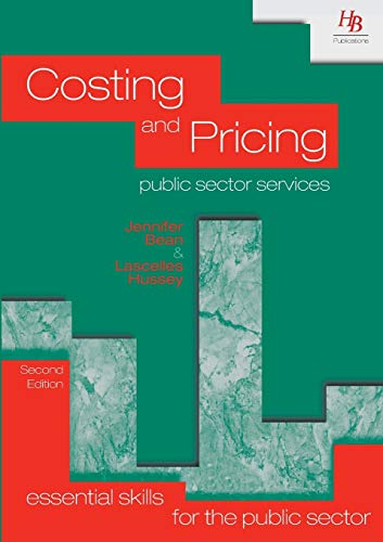 Beispielbild fr Costing and Pricing Public Sector Services (Essential skills for the public sector) zum Verkauf von WorldofBooks