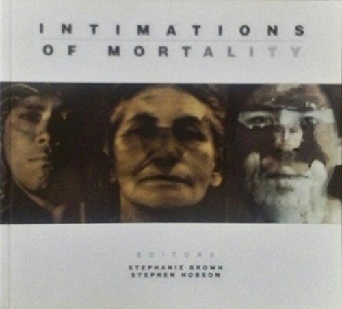 Stock image for Intimations of Mortality for sale by Goldstone Books