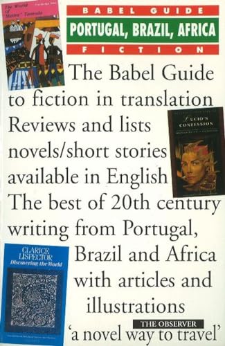 9781899460052: Babel Guide to the fiction of Portugal, Brazil and Africa in English Translation