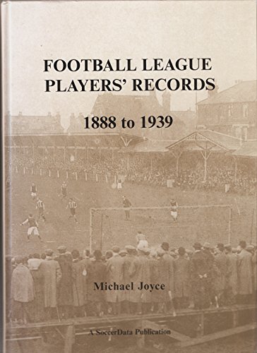 Beispielbild fr Football League Players' Records 1888 to 1939 zum Verkauf von WorldofBooks