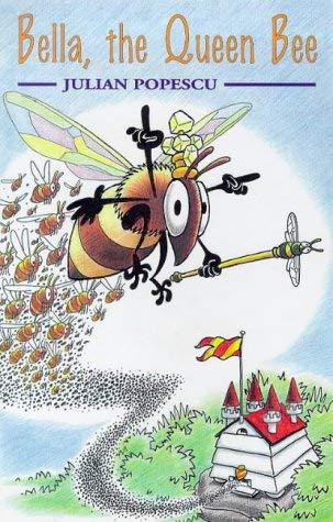 Beispielbild fr Bella, the Queen Bee zum Verkauf von WorldofBooks