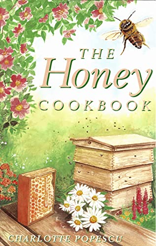 Beispielbild fr The Honey Cookbook zum Verkauf von WorldofBooks
