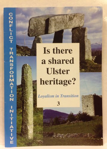 Is There a Shared Ulster Heritage? (9781899510757) by Michael Hall