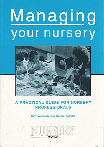 Stock image for Managing Your Nursery for sale by WorldofBooks
