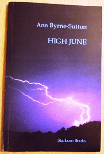 Stock image for High June (Starborn Poetry) for sale by Simply Read Books