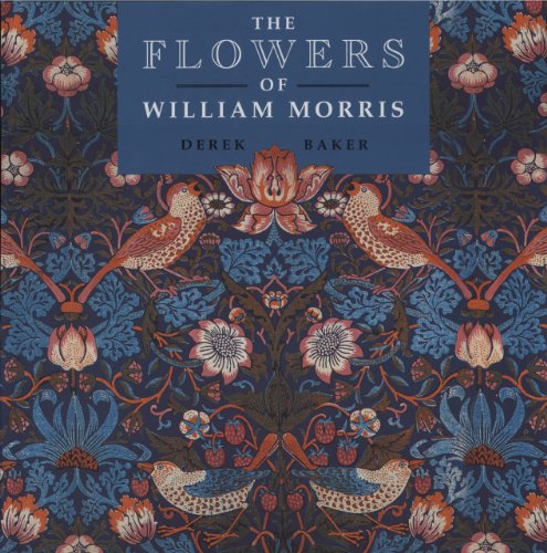 Beispielbild fr The Flowers of William Morris zum Verkauf von WorldofBooks