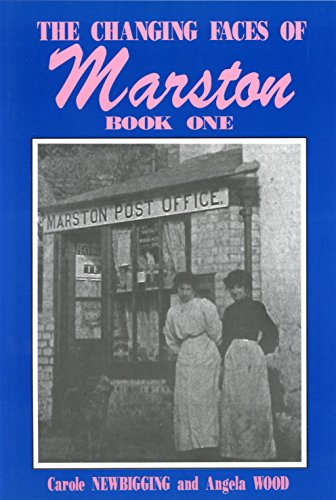 Stock image for Changing Faces of Marston: Bk. 1 for sale by WorldofBooks