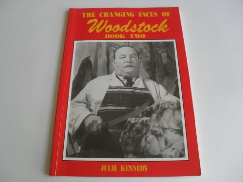 Stock image for The Changing Faces of Woodstock: Bk. 2 for sale by WorldofBooks