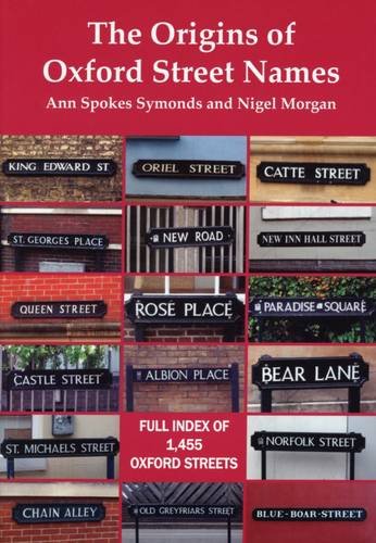 Stock image for The Origins of Oxford Street Names for sale by WorldofBooks
