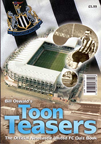 Stock image for Toon Teasers: The Official Newcastle United Quiz Book for sale by Hawking Books