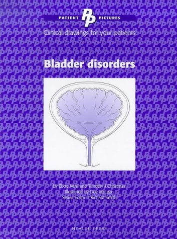 9781899541379: Bladder Disorders (Patient Pictures)