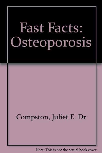 Stock image for Fast Facts: Osteoporosis for sale by AwesomeBooks