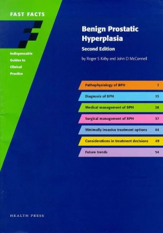 Beispielbild fr Fast Facts: Benign Prostatic Hyperplasia (Fast Facts) zum Verkauf von Wonder Book