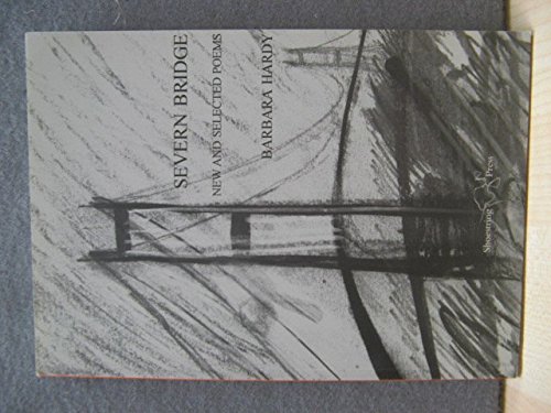 Beispielbild fr Severn Bridge: Selected Poems zum Verkauf von AwesomeBooks