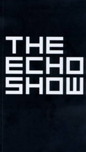 9781899551316: The Echo Show