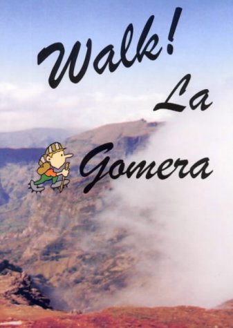 9781899554805: Walk La Gomera