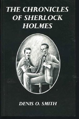 Beispielbild fr The Chronicles of Sherlock Holmes zum Verkauf von ThriftBooks-Dallas