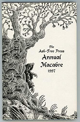 Beispielbild fr THE ASH-TREE PRESS ANNUAL MACABRE 1997 zum Verkauf von Kathmandu Books