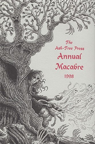 Beispielbild fr THE ASH-TREE PRESS ANNUAL MACABRE 1998 zum Verkauf von Kathmandu Books