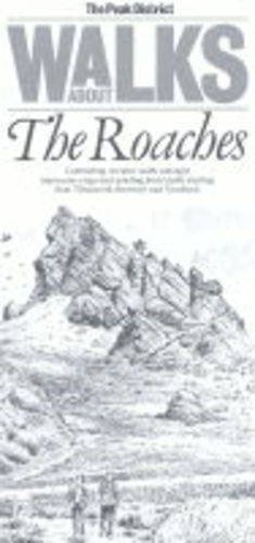 Walks About the Roaches (Walks About the Peak District) (9781899576708) by Richard I. Gregory; Graham Bate