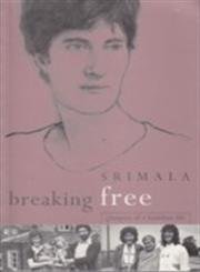 Beispielbild fr Breaking Free: Glimpses of a Buddhist Life zum Verkauf von WorldofBooks