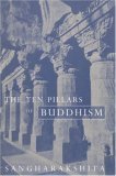 Stock image for The Ten Pillars of Buddhism for sale by WorldofBooks