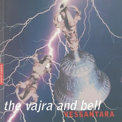 Beispielbild fr The Vajra and Bell: Buddhist Symbols Series zum Verkauf von WorldofBooks