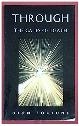 Stock image for Through the Gates of Death for sale by WorldofBooks