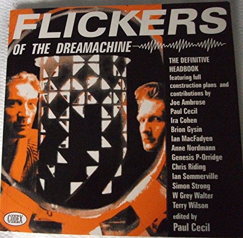 Stock image for Flickers of the Dreamachine: The Definitive Headbook for sale by Masalai Press