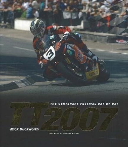 9781899602032: TT 2007: The Centenary Festival Day-by-Day