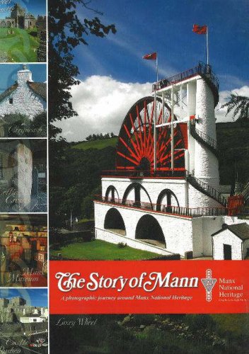 Imagen de archivo de Story of Mann: A Photographic Journey Around Manx National Heritage a la venta por WorldofBooks