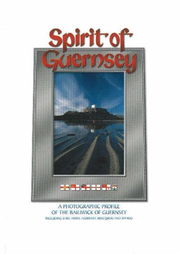 Stock image for Spirit of Guernsey: v. 1: A Photographic Profile of the Bailiwick of Guernsey (Including Sark, Herm, Alderney, Brecqhou and Jethou) (Spirit of . Sark, Herm, Alderney, Brecqhou and Jethou)) for sale by WorldofBooks