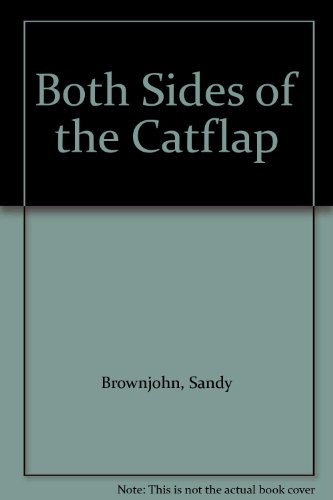 Both Sides of the Catflap (9781899604319) by Sandy Brownjohn