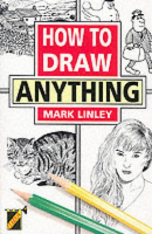 Stock image for How to Draw Anything for sale by WorldofBooks