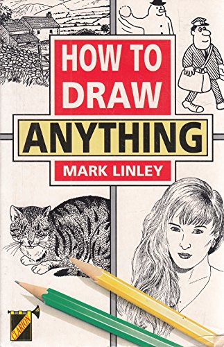 Stock image for How to Draw Anything for sale by WorldofBooks