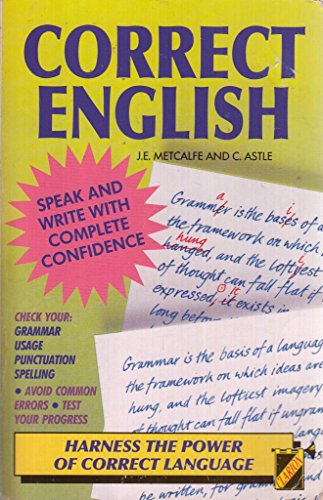 9781899606054: Correct English: Speak and Write with Complete Confidence