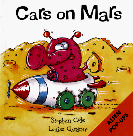 Cars on Mars (9781899607631) by Stephen Cole