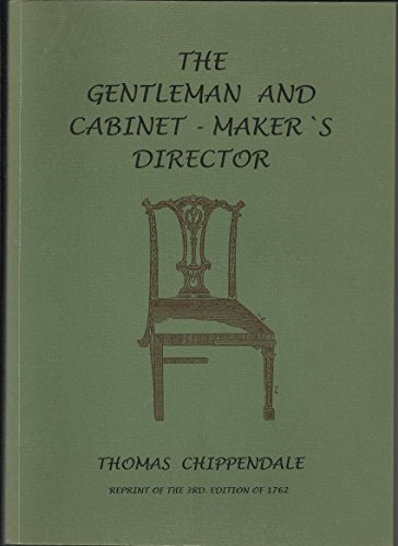 Imagen de archivo de Gentleman and Cabinet-Maker's Director a la venta por Literary Cat Books