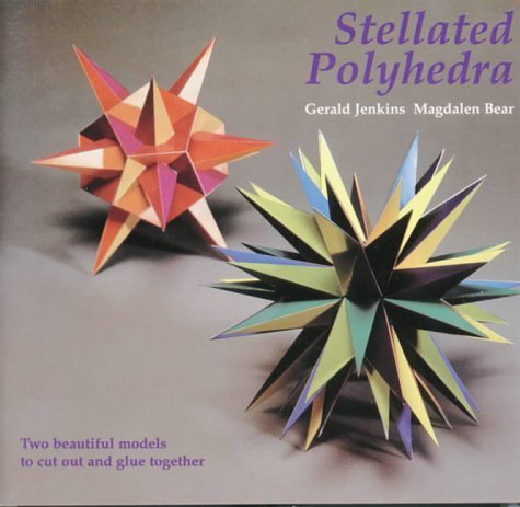 Imagen de archivo de Stellated Polyhedra: Two Beautiful Models to Cut Out and Glue Together a la venta por WorldofBooks