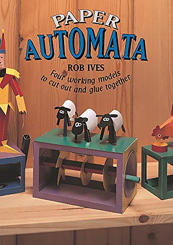 Imagen de archivo de Paper Automata: Four Working Models to Cut Out and Glue Together a la venta por WorldofBooks