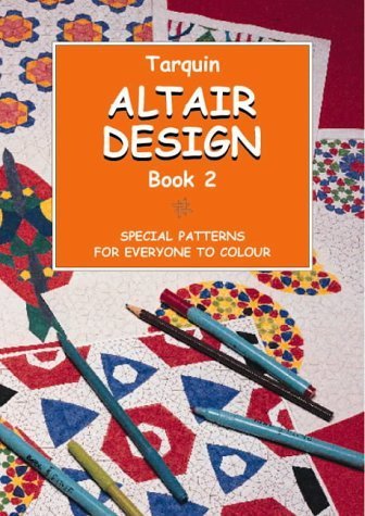 Imagen de archivo de Altair Design: Special Patterns for Everyone to Colour: Bk. 2 a la venta por WorldofBooks