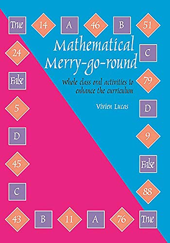 Beispielbild fr Mathematical Merry-go-round: Whole Class Oral Activities to Enhance the Curriculum zum Verkauf von WorldofBooks