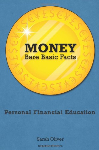 9781899618828: Money: Bare Basic Facts, Personal Financial Education